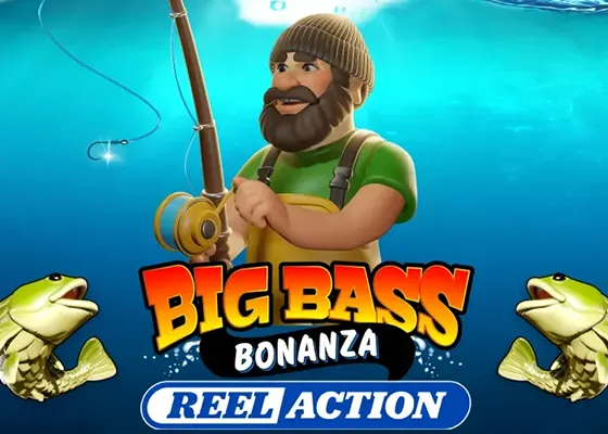 Big Bass Bonanza Reel Action